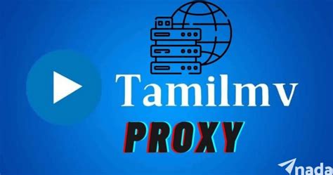 proxy of tamilmv|TamilMV Proxy List 